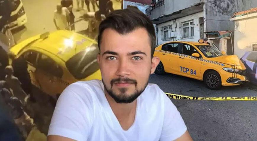 Gaziosmanpaşa’da taksici Samet Kubiloğlu'nu öldüren 2 kişi tutuklandı